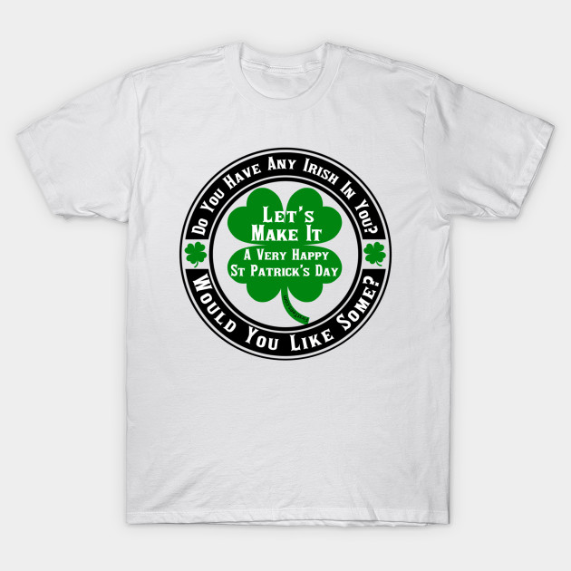 Do You Have Any Irish In You